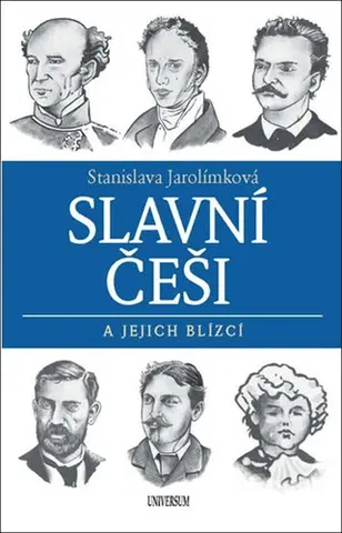 Biografie - ostatné Slavní Češi a jejich blízcí - Stanislava Jarolímková