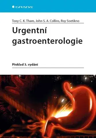 Medicína - ostatné Urgentní gastroenterologie - Kolektív autorov