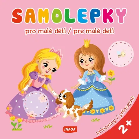 Nalepovačky, vystrihovačky, skladačky Samolepky pro malé děti/pre malé deti: Princezny/Princezné