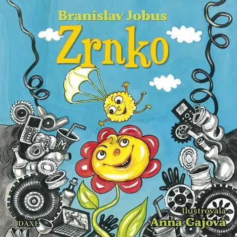 Rozprávky Zrnko - Branislav Jobus,Anna Gajová