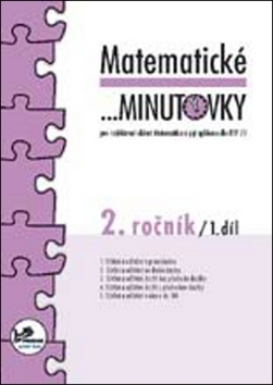 Matematika Matematické minutovky 2. ročník 1. díl - Hana Mikulenková,Josef Molnár