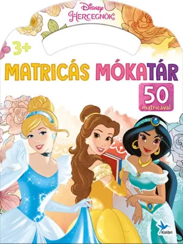 Pre deti a mládež - ostatné Matricás mókatár - Disney Hercegnők