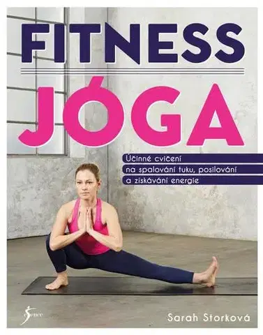 Fitness, cvičenie, kulturistika Fitness jóga - Sarah Storková
