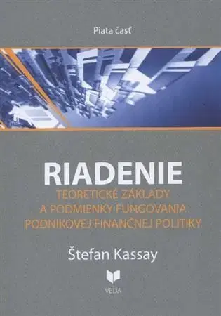 Ekonómia, manažment, marketing Riadenie5 - Štefan Kassay