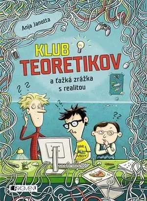 Pre chlapcov Klub teoretikov - Anja Janotta