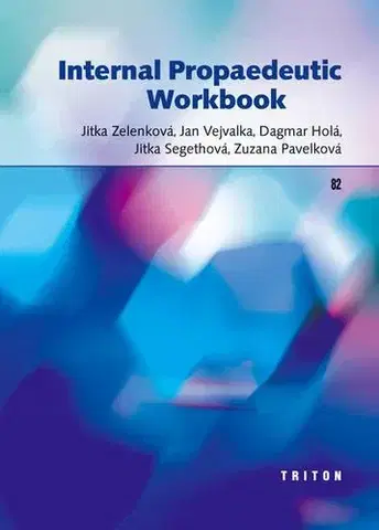Medicína - ostatné Internal propaedeutic workbook
