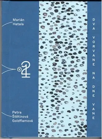 Slovenská poézia Dva Vorvane na dne vane - Marián Hatala