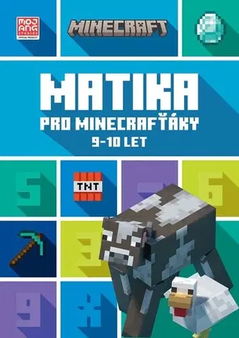 Pre deti a mládež - ostatné Minecraft - Matika pro minecrafťáky (9-10 let)