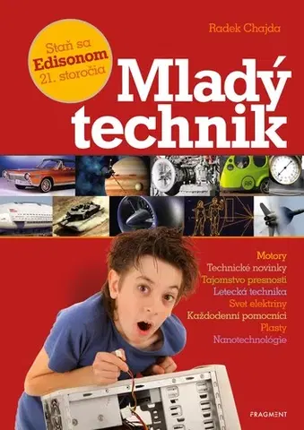 Veda a technika Mladý technik - Radek Chajda