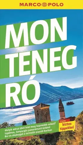 Európa Montenegró - Marco Polo