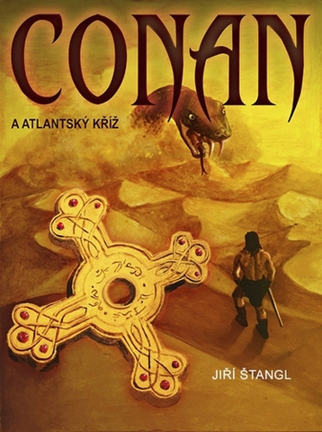 Sci-fi a fantasy Conan a atlantský kříž - Jiří Štangl