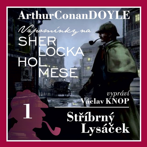Detektívky, trilery, horory Kanopa Vzpomínky na Sherlocka Holmese 1 - Stříbrný lysáček