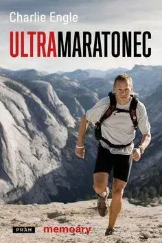 Skutočné príbehy Ultramaratonec - Charlie Engle