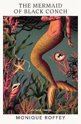 Sci-fi a fantasy The Mermaid of Black Conch - Monique Roffey