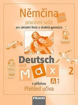 Jazykové učebnice - ostatné Němčina Deutsch mit Max A1/díl 2 - Kolektív autorov