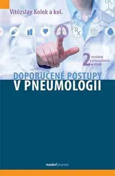 Medicína - ostatné Doporučené postupy v pneumologii 2. vydání - Vítězslav Kolek