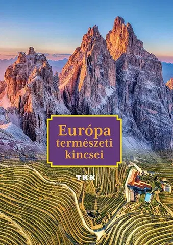 Obrazové publikácie Európa természeti kincsei