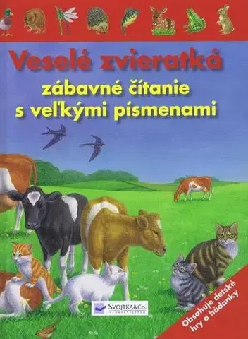 Rozprávky Veselé zvieratká - zábavné čítanie s veľkými písmenami