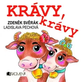 Leporelá, krabičky, puzzle knihy Krávy, krávy - Zdeněk Svěrák,Jaroslav Uhlíř