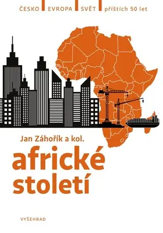 História - ostatné Africké století - Veronika Sobotková