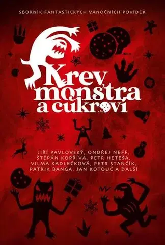 Sci-fi a fantasy Krev, monstra a cukroví - Petr Brožovský