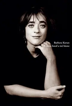 Svetová poézia Prídem hneď a iné básne - Barbara Korun