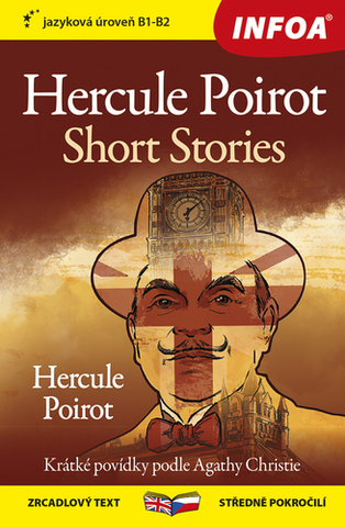 Zjednodušené čítanie Zrcadlová četba - Hercule Poirot Short Stories (B1-B2) - Agatha Christie