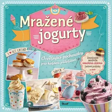 Kuchárky - ostatné Mražené jogurty CZ