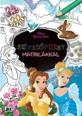 Nalepovačky, vystrihovačky, skladačky Színezőfüzet matricákkal - Disney-hercegnők - 24 színező és több mint 20 matrica