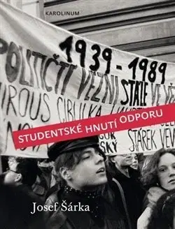 História Studentské hnutí odporu - Josef Šárka