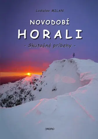 Novely, poviedky, antológie Novodobí horali - Milan Ladislav