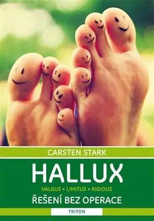 Medicína - ostatné Hallux - Carsten Stark