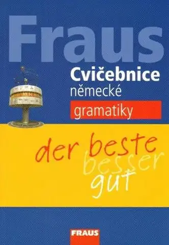 Učebnice a príručky Cvičebnice německé gramatiky