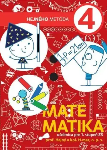 Matematika Matematika 4 - učebnica pre 1. stupeň ZŠ - Milan Hejný,Kolektív autorov