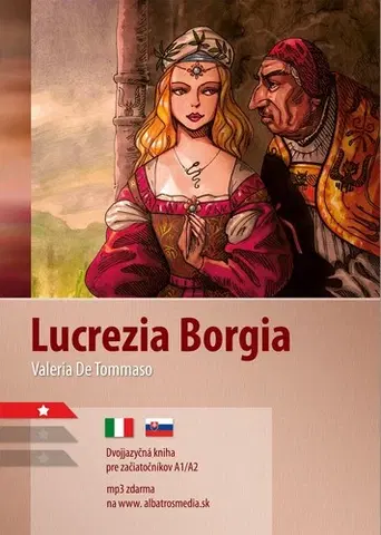 Zjednodušené čítanie Lucrezia Borgia A1/A2 - Valeria De Tommaso