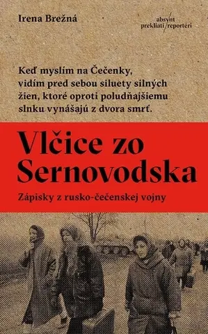 Eseje, úvahy, štúdie Vlčice zo Sernovodska - Irena Brežná