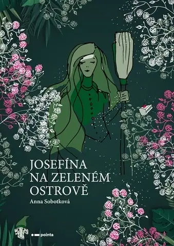 Fantasy, upíri Josefína na zeleném ostrově - Anna Sobotková
