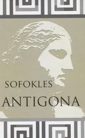 Dráma, divadelné hry, scenáre Antigona - Sofoklés
