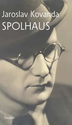 Česká beletria Spolhaus - Jaroslav Kovanda