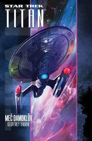 Sci-fi a fantasy Star Trek Titan - Meč Damoklův - Geoffrey Thorne