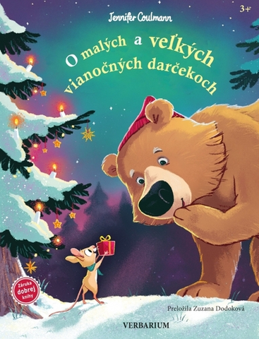 Rozprávky O malých a veľkých vianočných darčekoch - Jennifer Coulmann,Zuzana Dodoková
