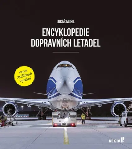 Vesmír, veda a technika Encyklopedie dopravních letadel, 2. vydání - Lukáš Musil