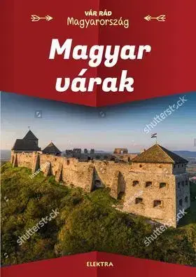 Historické pamiatky, hrady a zámky Magyar várak - Péter Vida
