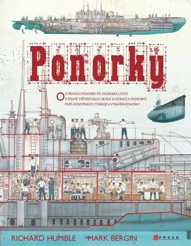 História Ponorky - Richard Humble,Mark Bergin