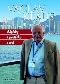 Cestopisy Zápisky a postřehy z cest - Václav Klaus