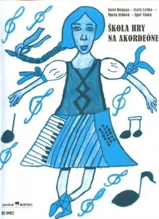 Hudba - noty, spevníky, príručky Škola hry na akordeóne, 3.vydanie - Kolektív autorov