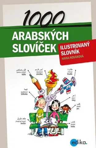 Jazykové učebnice - ostatné 1000 arabských slovíček - Hana Nováková