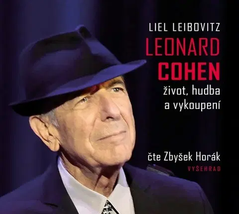 Biografie - ostatné Vyšehrad Leonard Cohen. Život, hudba a vykoupení - audiokniha