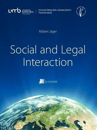 Pre vysoké školy Social and Legal Interaction - Róbert Jáger