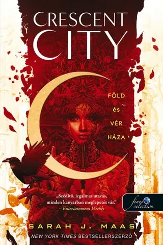 Sci-fi a fantasy Crescent City 1: Föld és vér háza - Sarah J. Maasová,Krisztina Szabó